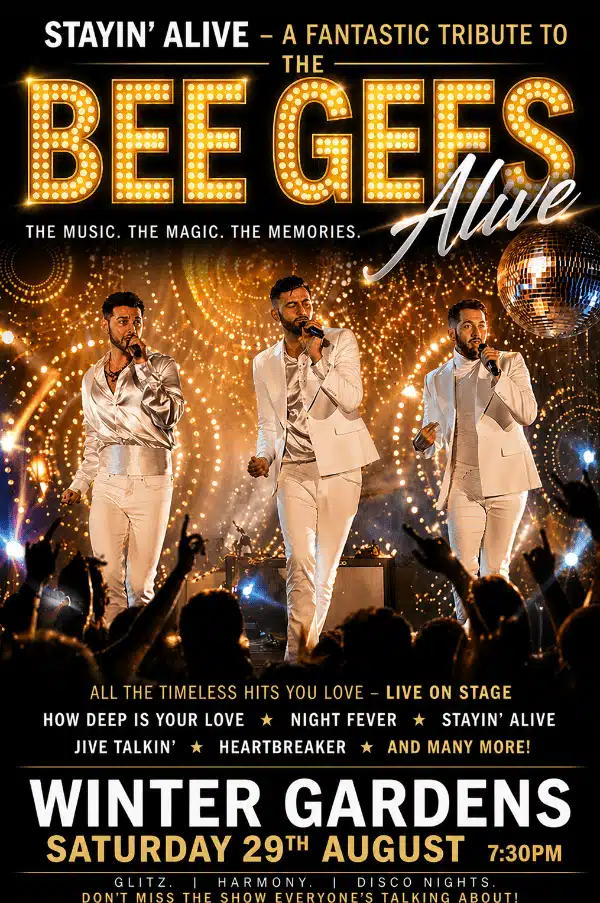 Stayin’ Alive – The Ultimate Bee Gees Tribute Experience